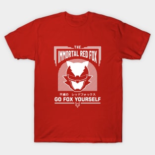 GO FOX YOURSELF!!! T-Shirt